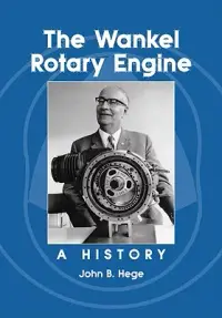 在飛比找博客來優惠-The Wankel Rotary Engine: A Hi