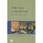 FIFTY YEARS IN FAMILY LAW: ESSAYS FOR STEPHEN CRETNEY