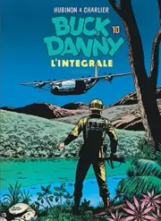 Buck Danny - L'intÃ©grale - Tome 10 - Buck Danny - L'intÃ©grale - T
