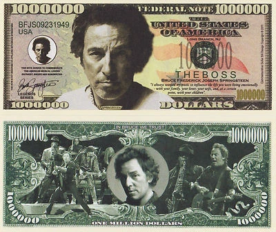 RARE: The Boss (Springsteen) $1,000,000 Novelty Note, Music. Buy 5 Get one FREE