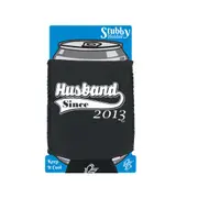 Husband Since 2013 - Funny Novelty Stubby Holder With Base