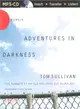 Adventures in Darkness ― Memoirs of an Eleven-year-old Blind Boy