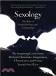 Sexology ─ The Basis of Endocrinology and Criminology