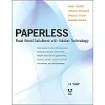 PAPERLESS: REAL-WORLD SOLUTIONS WITH ADOBE TECHNOLOGY