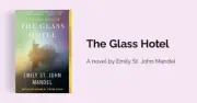 NEW! The Glass Hotel by Emily St. John Mandel (2020, Trade Paperback)