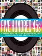 在飛比找三民網路書店優惠-Five Hundred 45s: A Graphic Hi