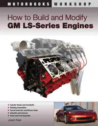 在飛比找誠品線上優惠-How to Build and Modify GM LS-