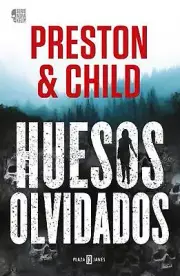 Huesos olvidados / Old Bones by Douglas Preston (Spanish) Paperback Book