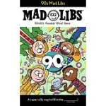 90S MAD LIBS