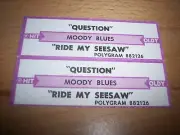 2 Moody Blues Question / Ride My Seesaw Jukebox Title Strips