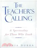 在飛比找三民網路書店優惠-The Teacher's Calling: A Spiri