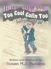 在飛比找三民網路書店優惠-Too Cool Colin Too