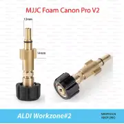 MJJC Foam Canon Pro V2 Aldi Workzone#2 pressure washer Adaptor Connector
