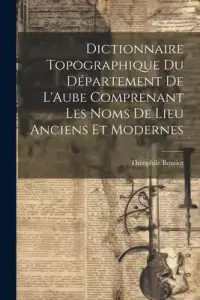 在飛比找博客來優惠-Dictionnaire Topographique du 