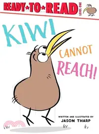 在飛比找三民網路書店優惠-Kiwi Cannot Reach!