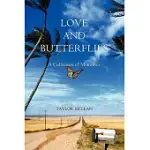 LOVE AND BUTTERFLIES: A COLLECTION OF MEMORIES