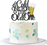 RoadSea A Cold One for The Old One Cake topper - Men 30th 40th 50th 60th 70th 80th 90th Birthday Party Cake Supplies- Happy Birthday Retirement Party Decorations - Black Glitter