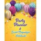 Party Planner and Event Organizer Notebook: Event Planner Organizer, Holiday Party Planning and management, Overview Calendar, To-Do List, Decor Idea,