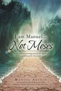 在飛比找博客來優惠-I am Manuel ... Not Moses: The