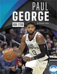 在飛比找三民網路書店優惠-Paul George ― NBA Star