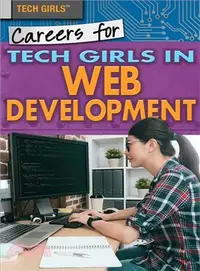 在飛比找三民網路書店優惠-Careers for Tech Girls in Web 