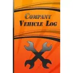 COMPANY VEHICLE LOG: BOOK SERVICE RECORD PARTS LIST AND MILEAGE LOG SLIM AUTO MAINTENANCE LOG ORANGE COVER