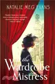 The Wardrobe Mistress：An evocative historical romance of hidden secrets that will capture your heart