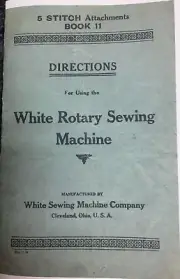 WHITE ROTARY TREADLE SEWING MACHINE INSTRUCTION BOOK 11