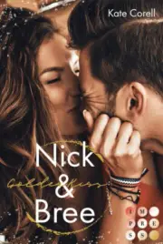 Golden Kiss: Nick & Bree (Virginia Kings 2) [German] by Corell, Kate