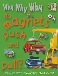 在飛比找博客來優惠-Why Why Why Do Magnets Push an