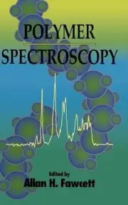 Polymer Spectroscopy by Allan H. Fawcett (English) Hardcover Book