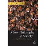 A NEW PHILOSOPHY OF SOCIETY