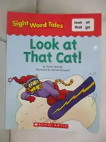 【書寶二手書T8／少年童書_JHY】LOOK AT THAT CAT!_BY MARIA FLEMING ; ILLUSTRATED BY PATRICK GIROUARD