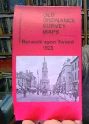 MAP OF Berwick upon Tweed 1923 Northumberland Sheet 2.14 NEW 9781841512945