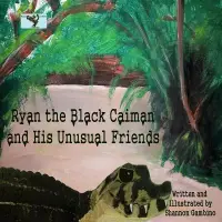 在飛比找博客來優惠-Ryan the Black Caiman and His 