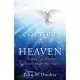 Comfort from Heaven: The peace of God directly from Heaven to heal your broken Heart