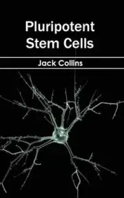 Pluripotent Stem Cells by Jack Collins (English) Hardcover Book