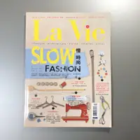 在飛比找蝦皮購物優惠-LA Vie SLOW慢時尚FASHION雜誌