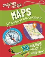 Discover and Do: Maps by Jane Lacey Hardcover Book