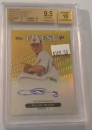 2013 Topps Finest DYLAN BUNDY Gold Refractor AUTO RC #13/50 Made BGS 9.5 Orioles
