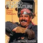 BEYOND PORTRAITURE: CREATIVE PEOPLE PHOTOGRAPHY