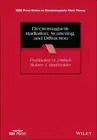Electromagnetic Radiation, Scattering, and Diffraction, Hardcover by Pathak, ...