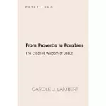 FROM PROVERBS TO PARABLES