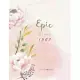 Epic Since 1967 SketchBook: Cute Notebook for Drawing, Writing, Painting, Sketching or Doodling: A perfect 8.5x11 Sketchbook to offer as a Birthda