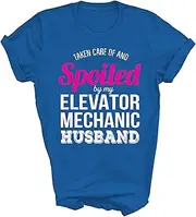 [Generic] Taken Care of and Elevator Mechanic Husband Wife Unisex Shirt Men Women Gift