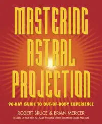 在飛比找博客來優惠-Mastering Astral Projection: 9