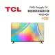 TCL 40S5400 40吋 FHD Google TV 智能連網液晶顯示器