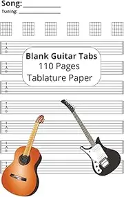 Blank Guitar Tabs: Create or Transcribe Guitar Music - 110 Pages of Tablature - 6" x 9" size - Classical Guitar, Electric Guitar, Acoustic Guitar