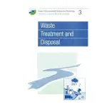 WASTE TREATMENT AND DISPOSAL