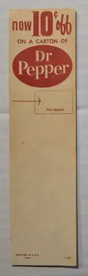 Vintage 1963 Now 10¢ off on a carton of Dr Pepper store marker L-208